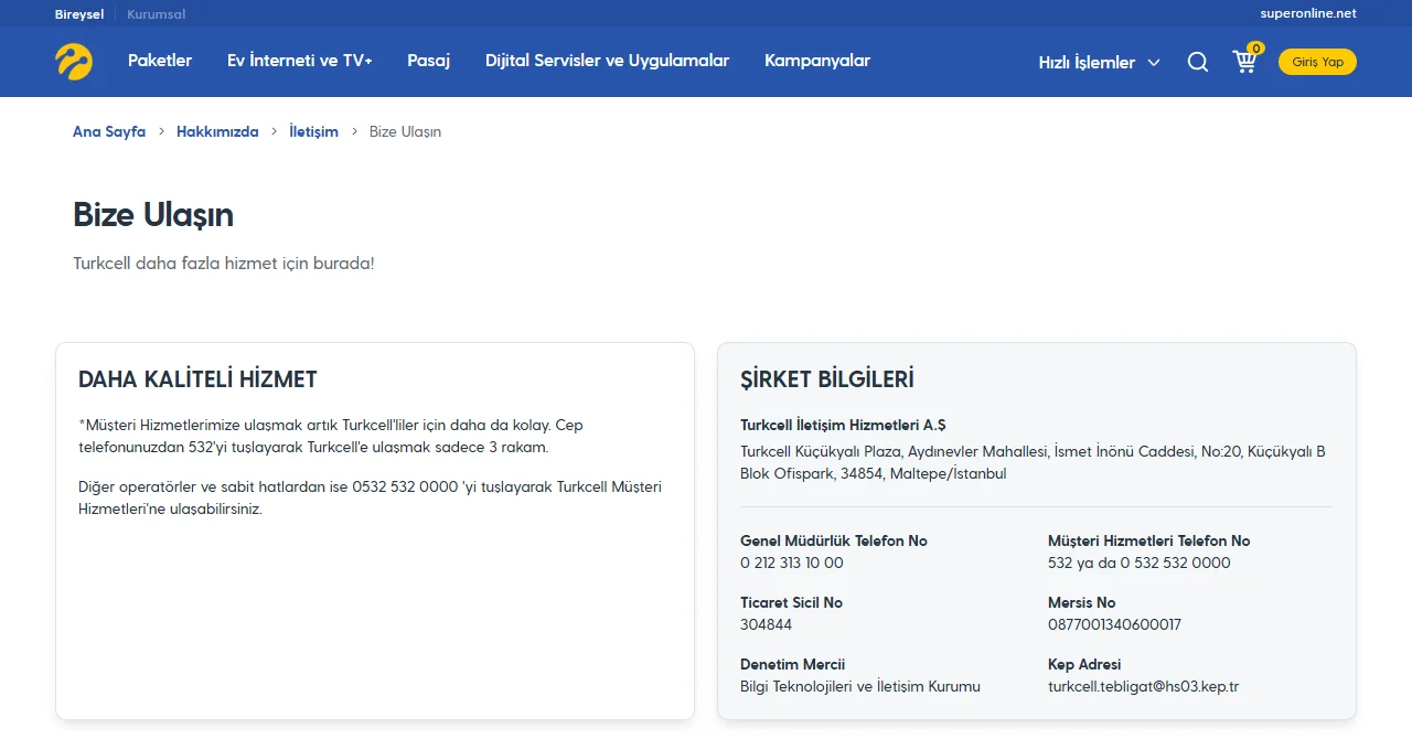 Страница «Bize Ulaşın» на turkcell.com.tr: блок «DAHA KALİTELİ HİZMET» — с мобильного Turkcell набрать 532, с других операторов и городских — 0532 532 0000; блок «ŞİRKET BİLGİLERİ» с адресом Turkcell İletişim Hizmetleri A.Ş. в Малтепе и строкой «Müşteri Hizmetleri Telefon No: 532 ya da 0 532 532 0000»
